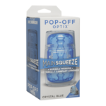 MAIN SQUEEZE - MASTURBATEUR POP OFF OPTIX - CRYSTAL BLUE